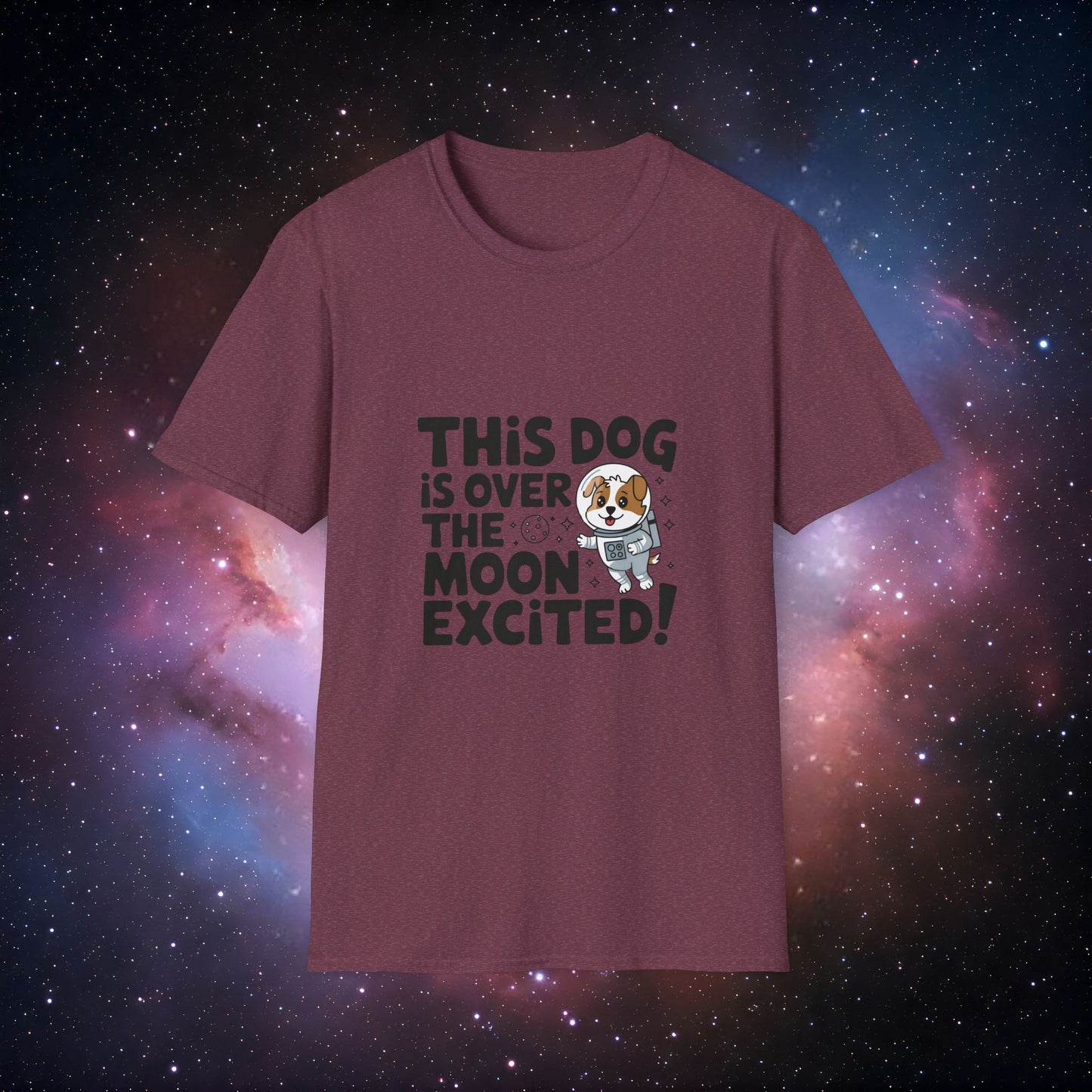 This Dog Is Over The Moon Excited! 2 Unisex Softstyle Tee - Cute Dog Themed T-Shirt