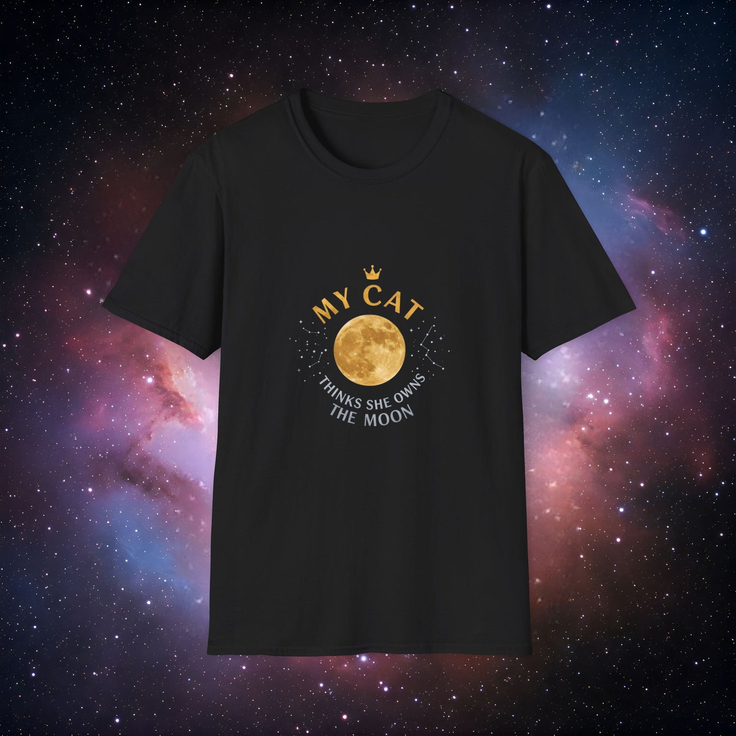 My Cat Thinks She Owns the Moon 2 - Cat Lover T-Shirt