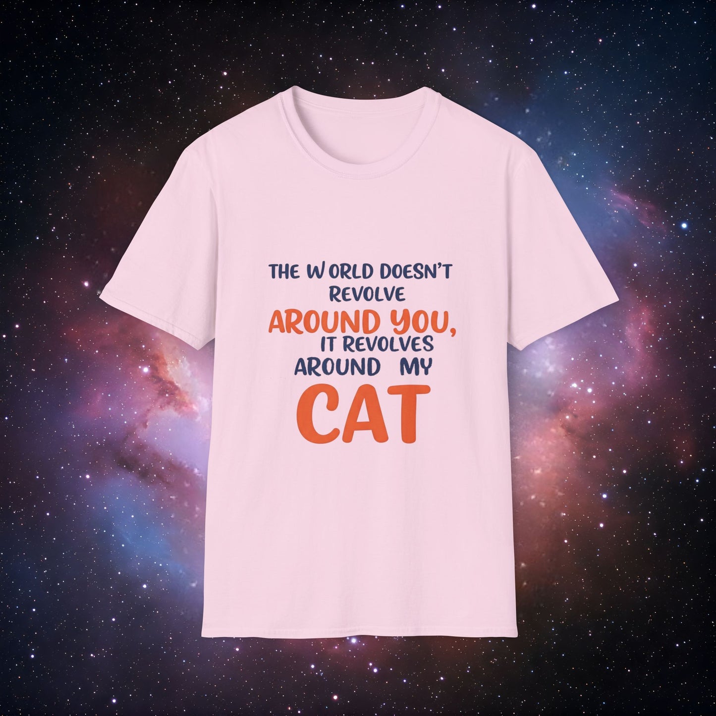 The World Revolves Around My Cat 4 Unisex Softstyle T-Shirt - Cat Lovers T-Shirt