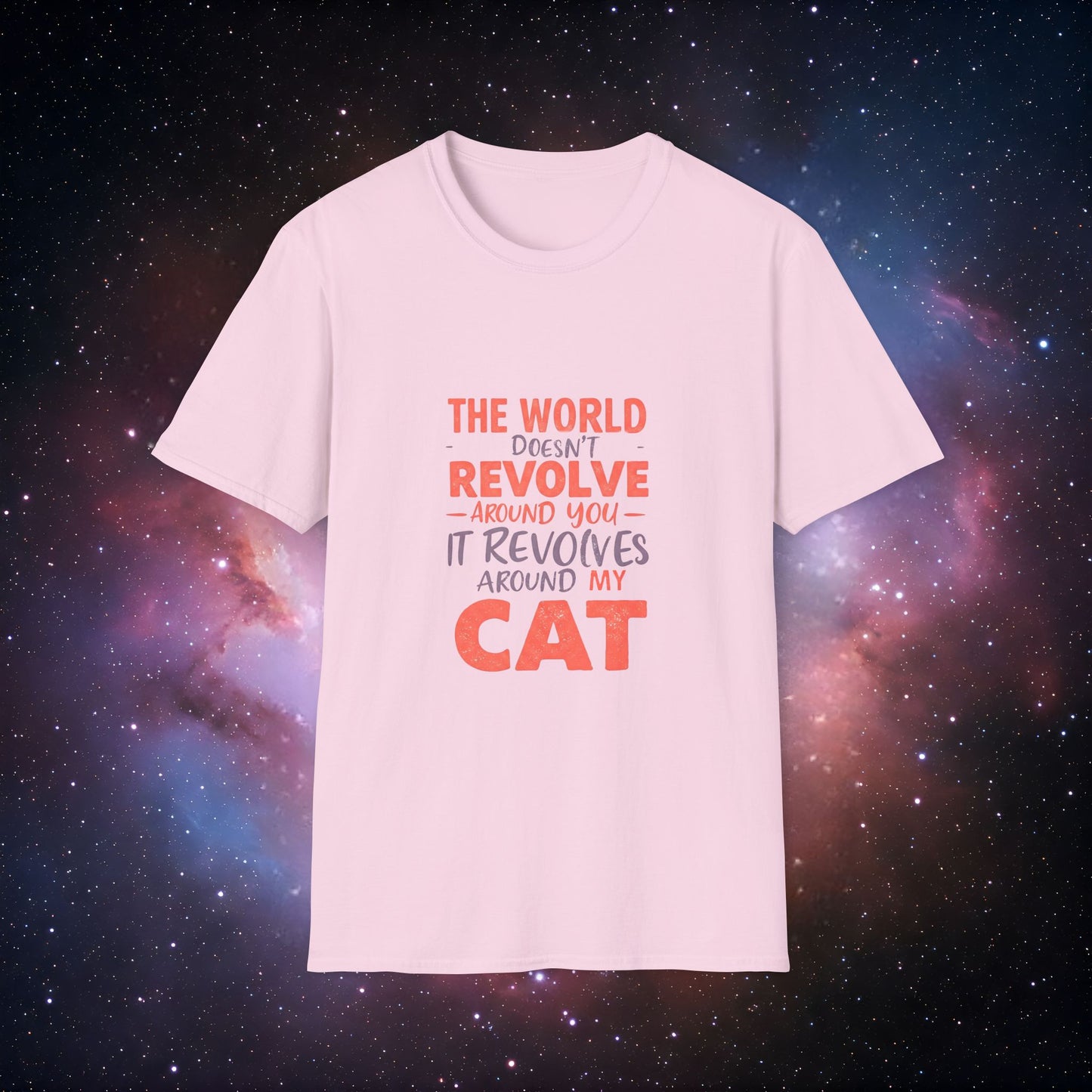 The World Revolves Around My Cat 1 Unisex Softstyle T-Shirt - Cat Lovers