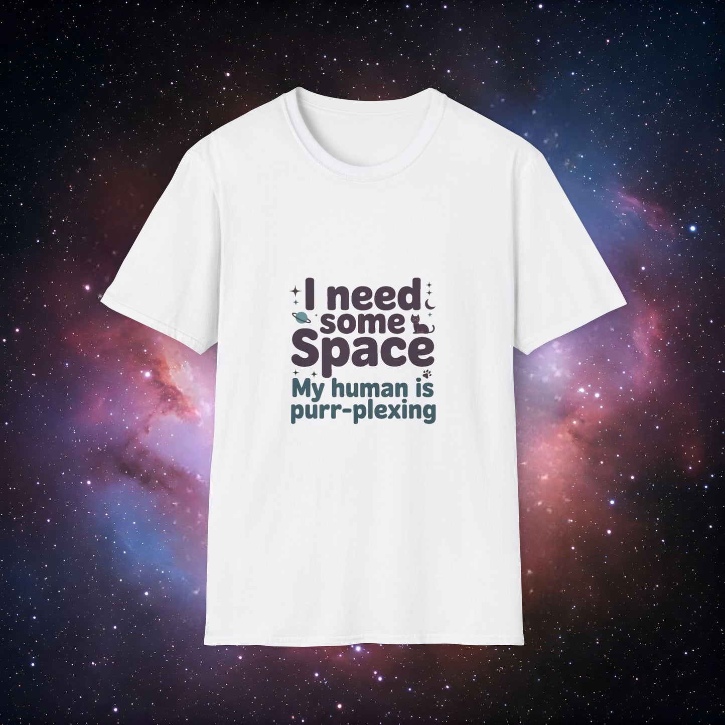 I Need Some Space 2 - Funny Cat Shirt