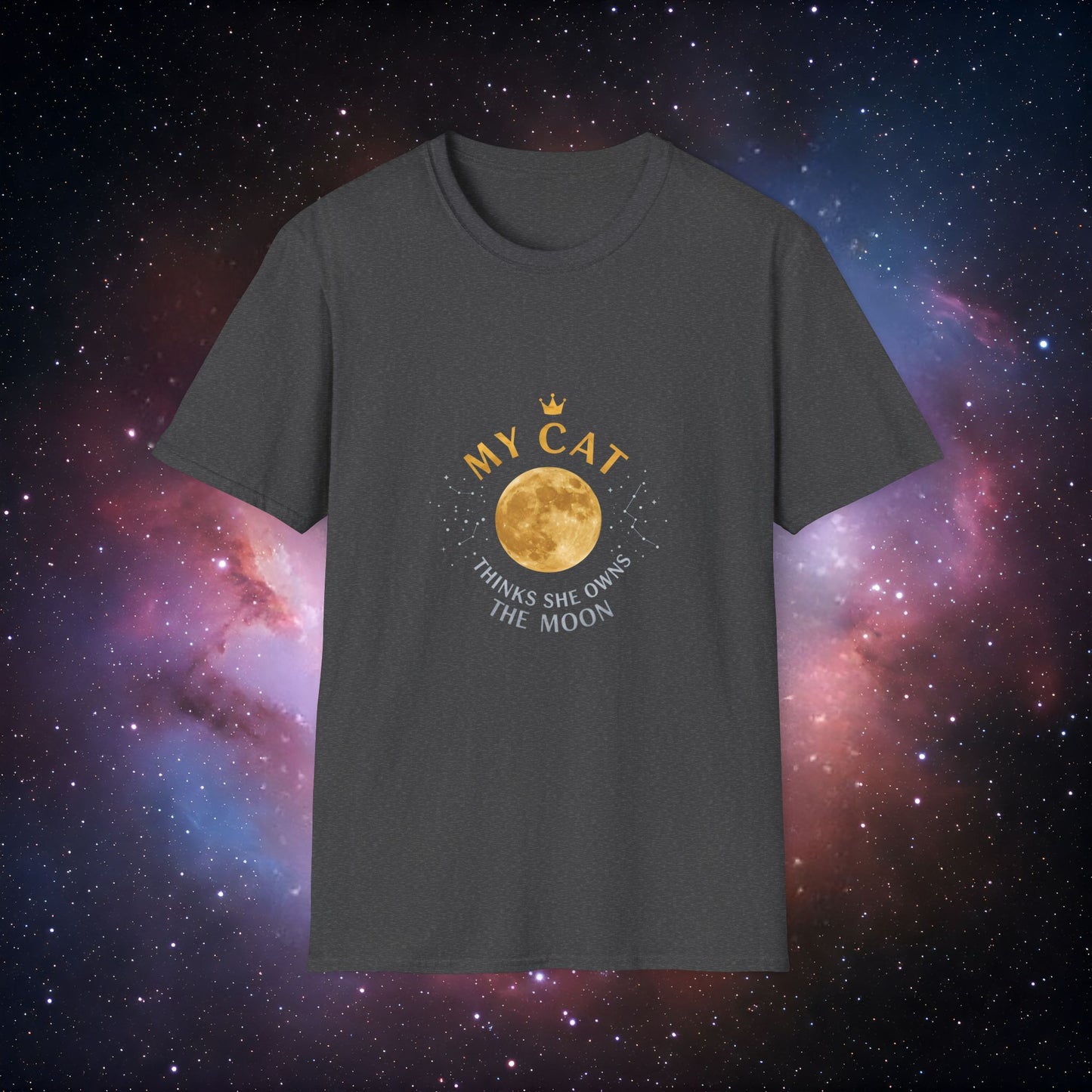 My Cat Thinks She Owns the Moon 2 - Cat Lover T-Shirt