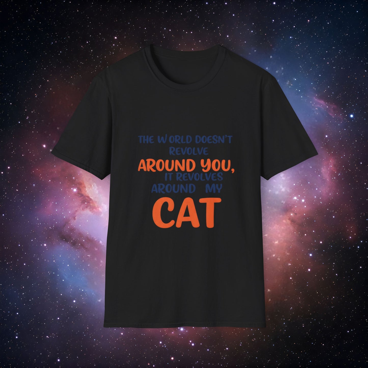 The World Revolves Around My Cat 4 Unisex Softstyle T-Shirt - Cat Lovers T-Shirt