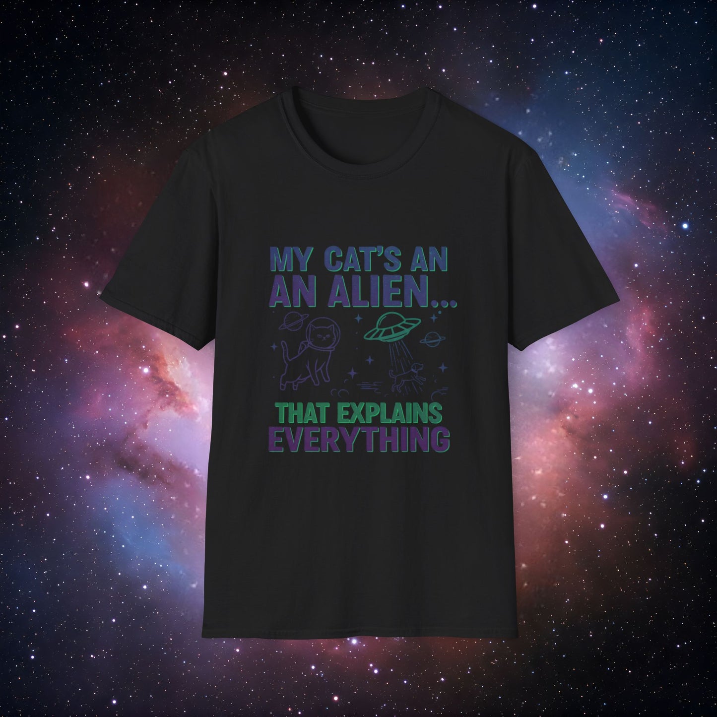 My Cat's an Alien 4 - Funny Cat Unisex T-Shirt