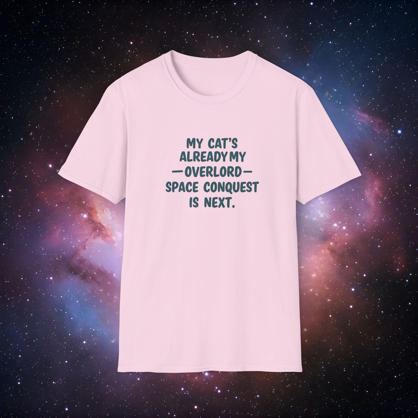 My Cat's Already My Overlord 5 - Funny Cat Lover T-Shirt