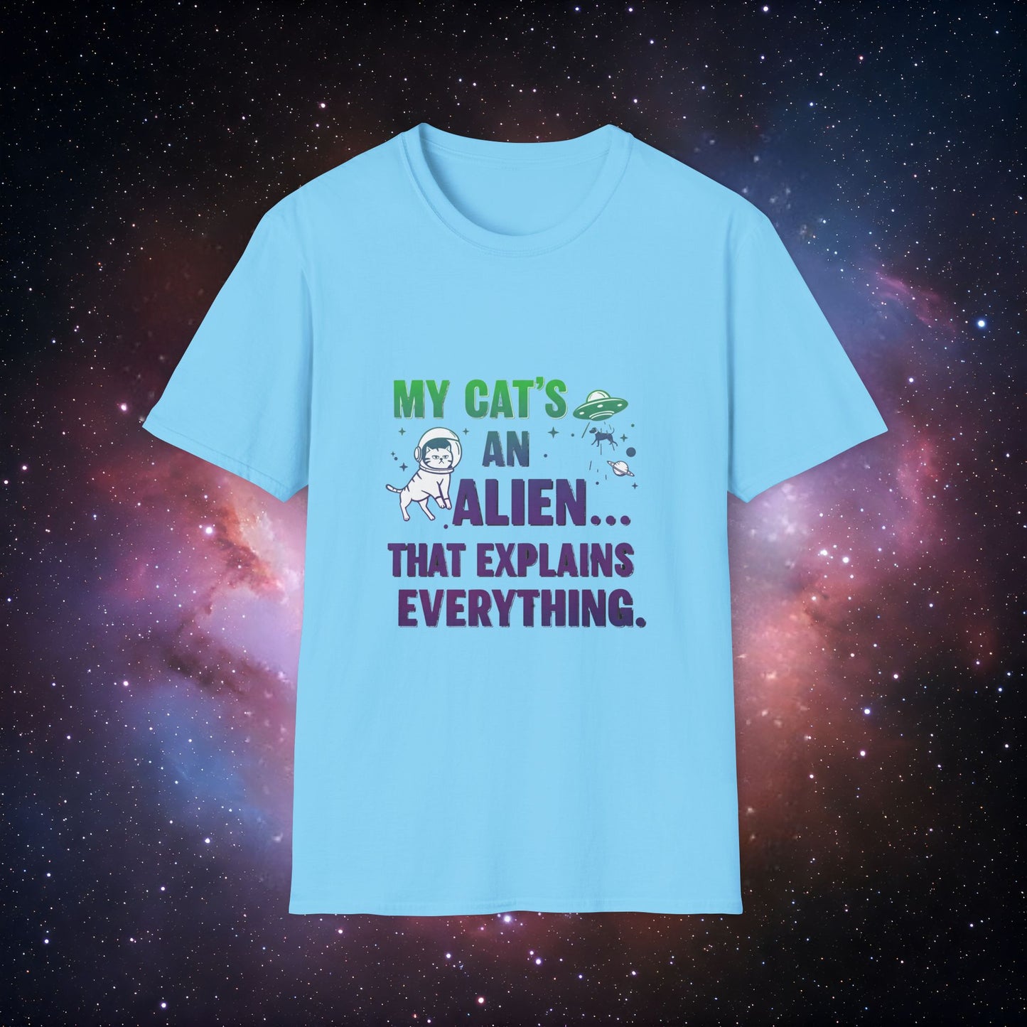 My Cat's An Alien 3 Unisex Softstyle T-Shirt - Fun & Quirky Tee for Cat Lovers