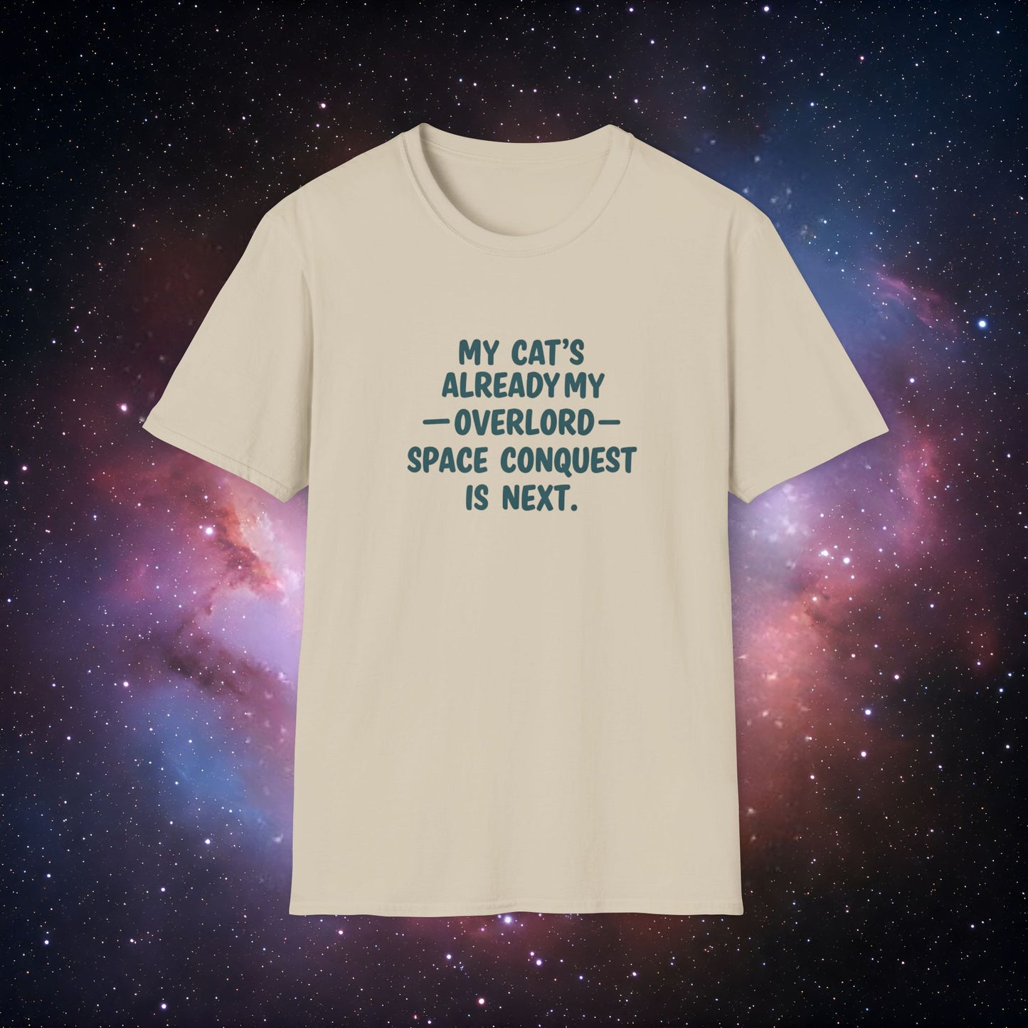 My Cat's Already My Overlord 5 - Funny Cat Lover T-Shirt