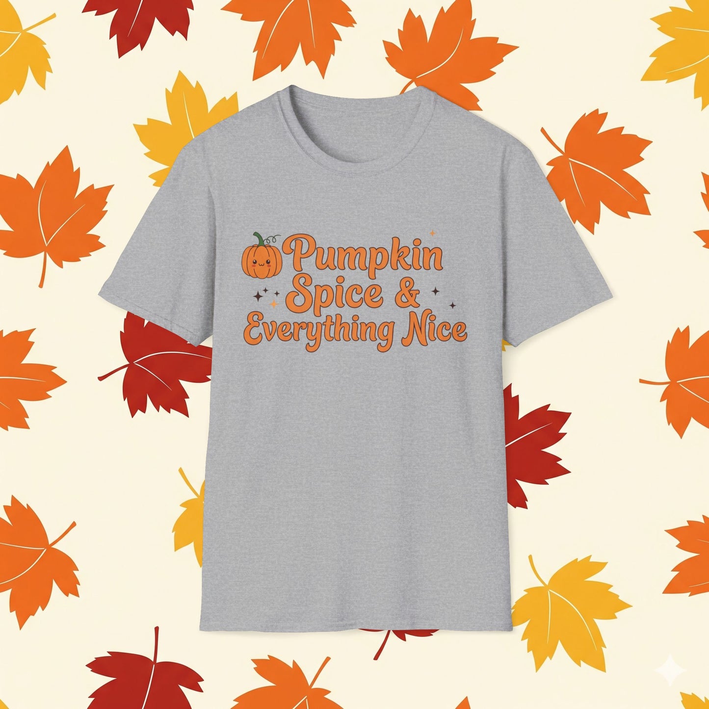 Pumpkin Spice & Everything Nice