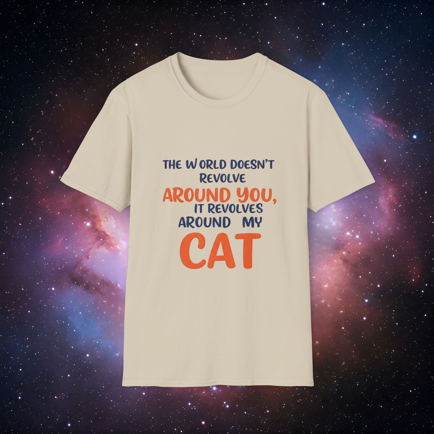 The World Revolves Around My Cat 4 Unisex Softstyle T-Shirt - Cat Lovers T-Shirt