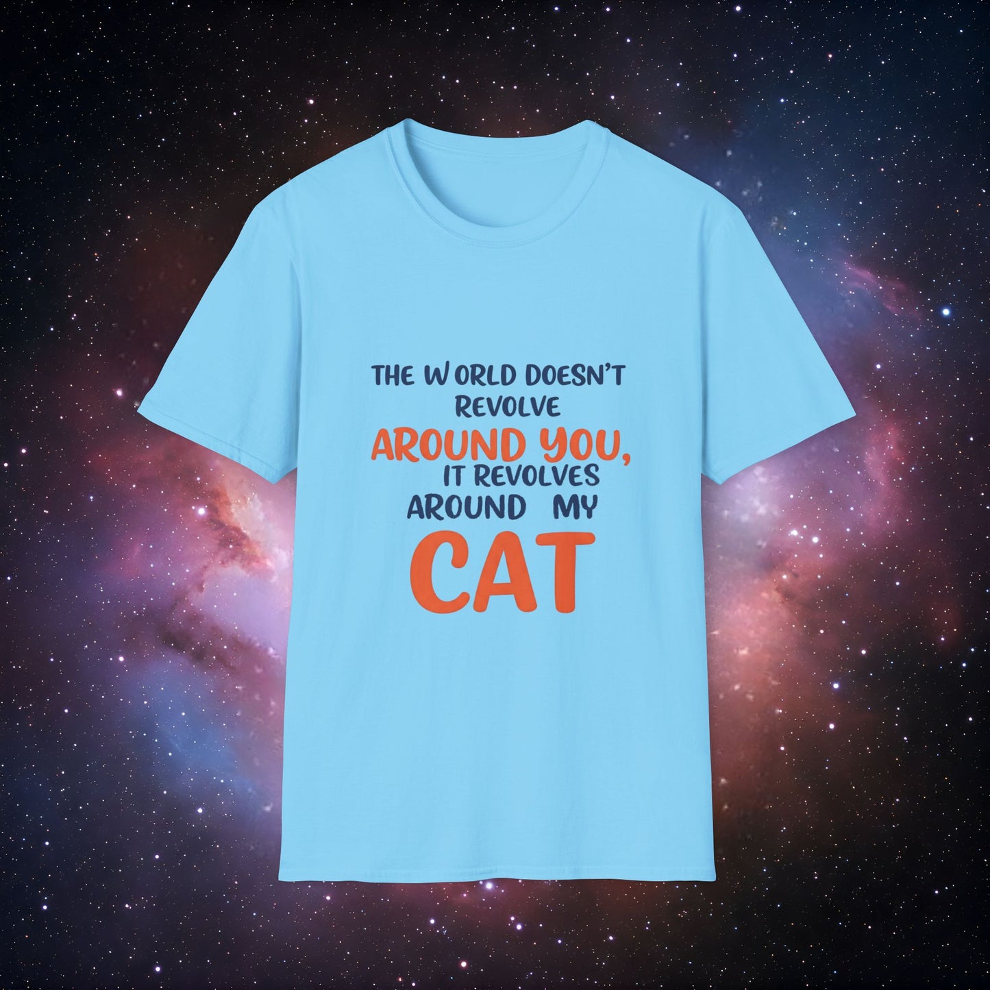 The World Revolves Around My Cat 4 Unisex Softstyle T-Shirt - Cat Lovers T-Shirt