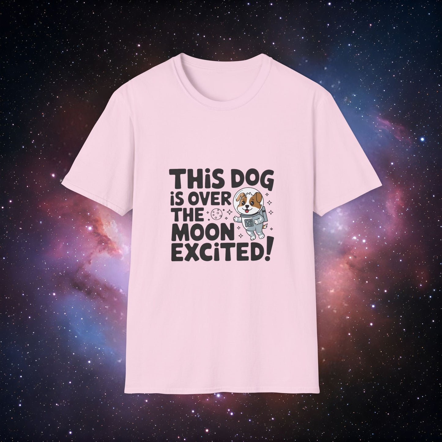 This Dog Is Over The Moon Excited! 2 Unisex Softstyle Tee - Cute Dog Themed T-Shirt