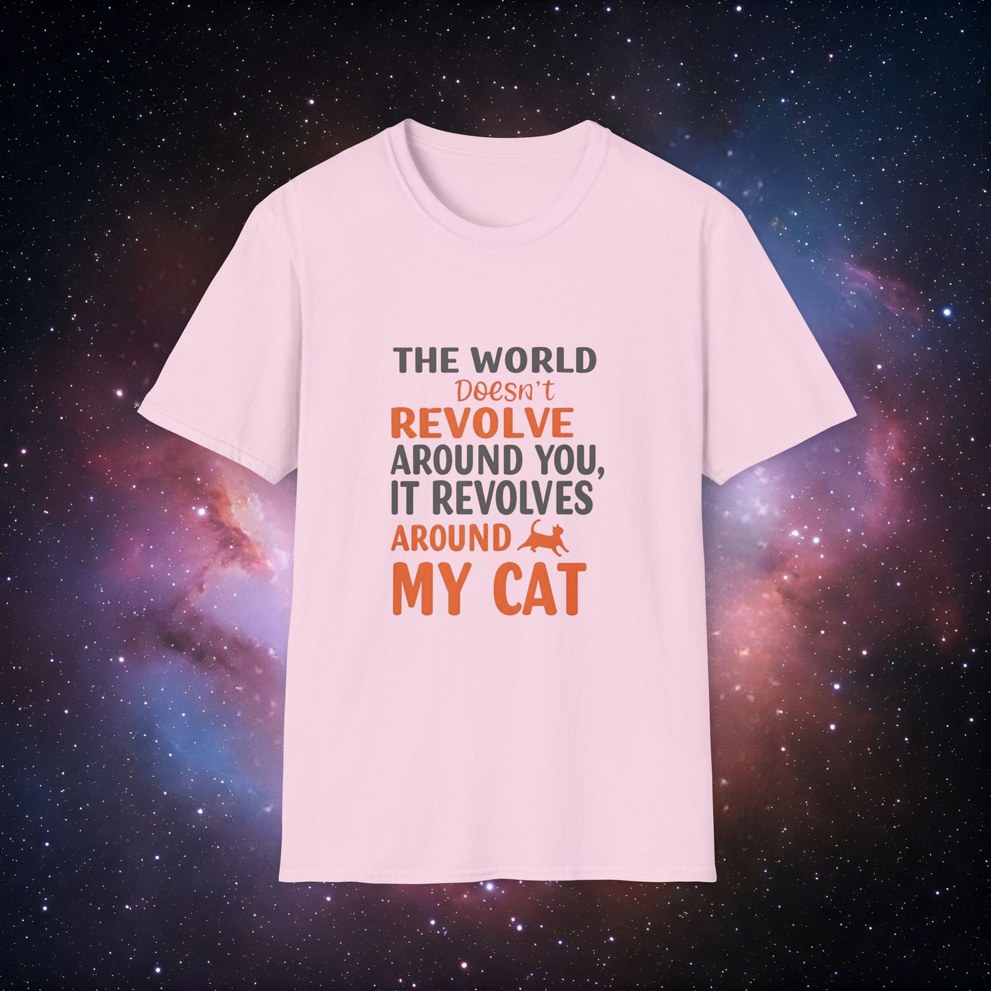 The World Revolves Around My Cat 5 Unisex Softstyle T-Shirt - Cat Lovers T-Shirt