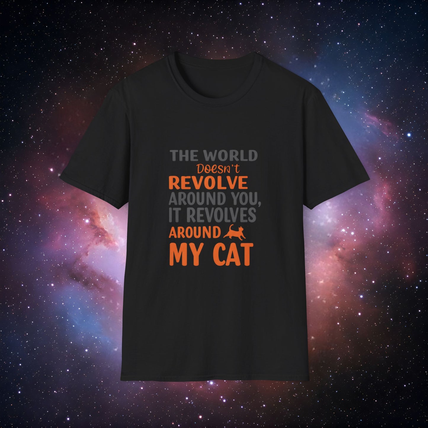 The World Revolves Around My Cat 5 Unisex Softstyle T-Shirt - Cat Lovers T-Shirt