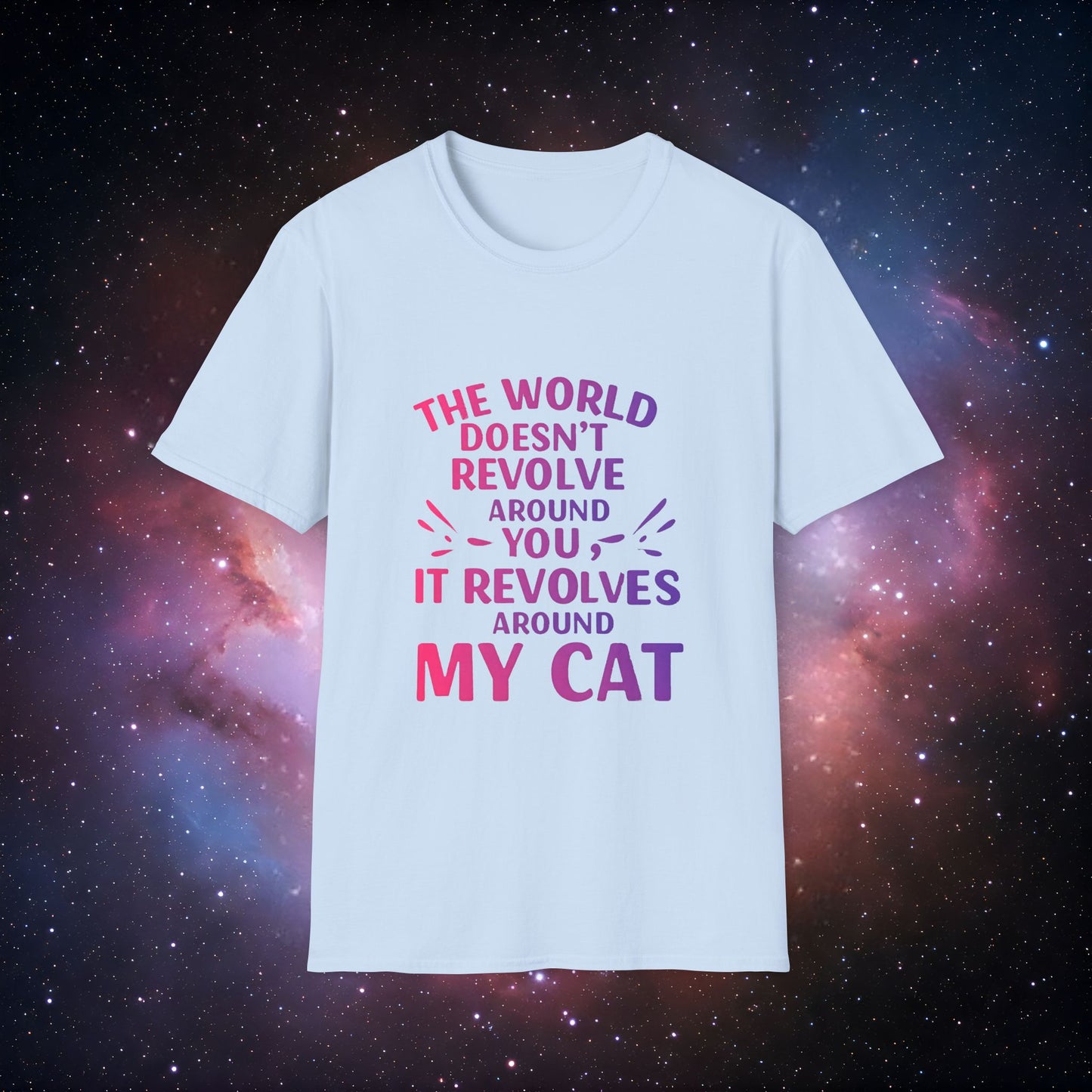 The World Revolves Around My Cat 3 Unisex Softstyle T-Shirt - Cat Lovers T-Shirt