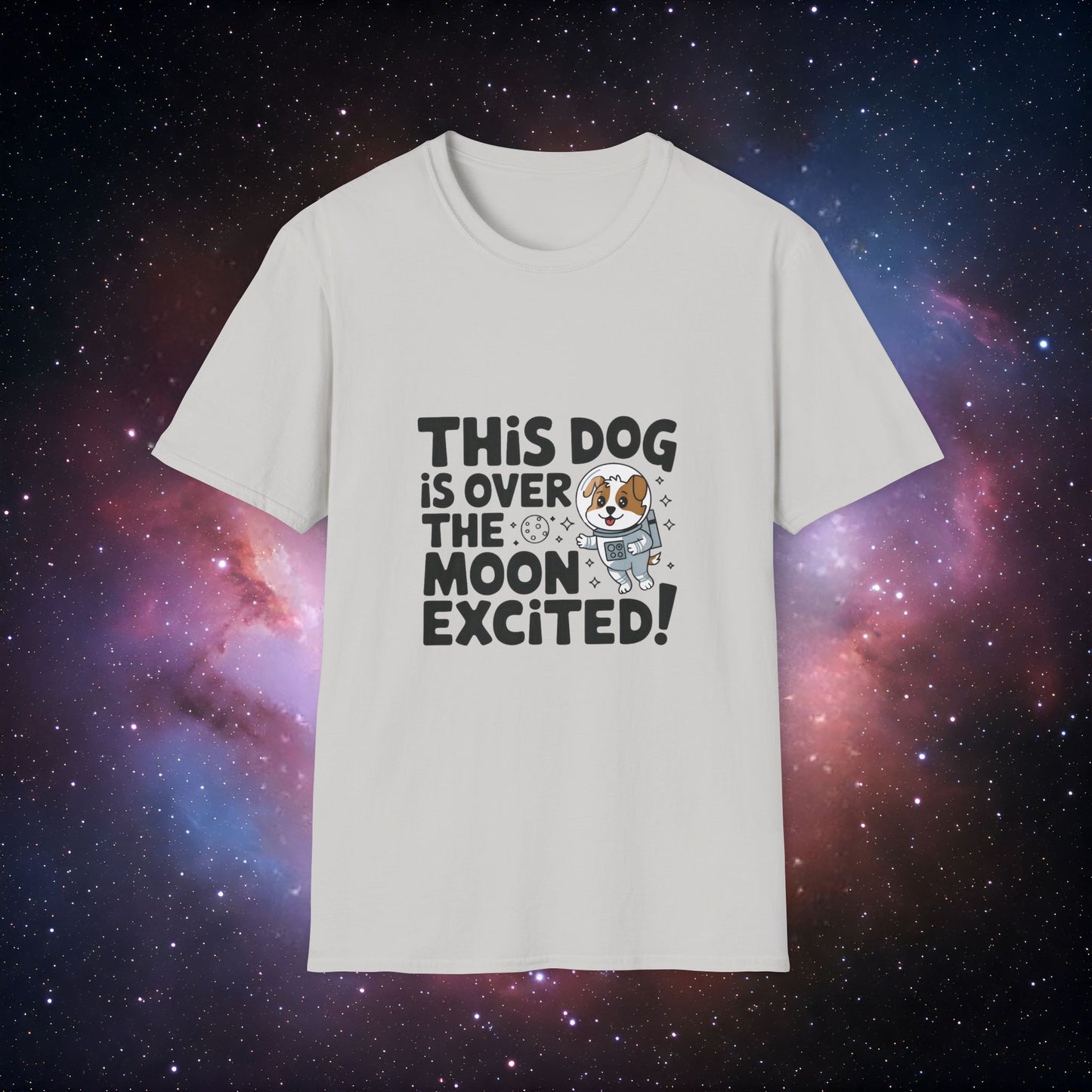 This Dog Is Over The Moon Excited! 2 Unisex Softstyle Tee - Cute Dog Themed T-Shirt