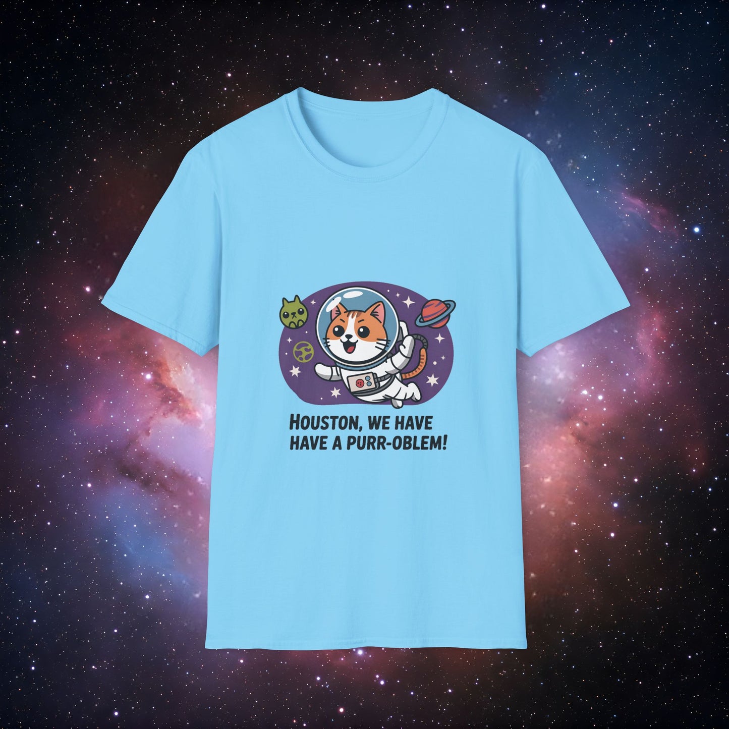 Houston We Have a Purr-oblem 1 Unisex T-Shirt - Funny Cat Space Design