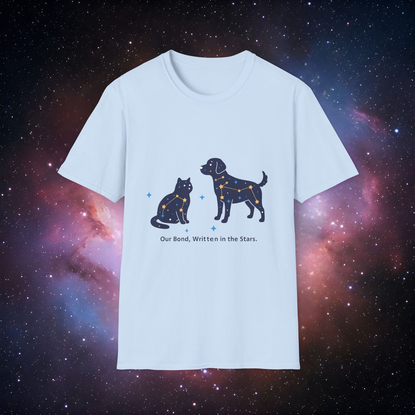 Our Bond, Written in the Stars 1 - Cosmic Pet Lovers T-Shirt