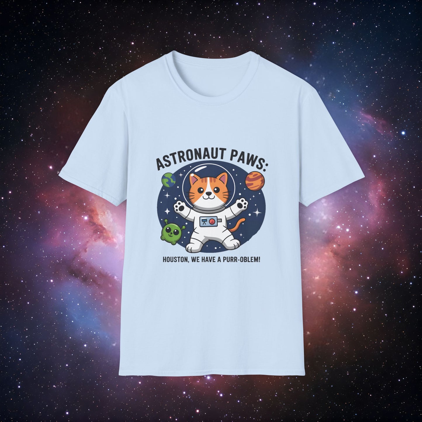 Houston We Have a Purr-oblem 5 - Unisex Softstyle T-Shirt
