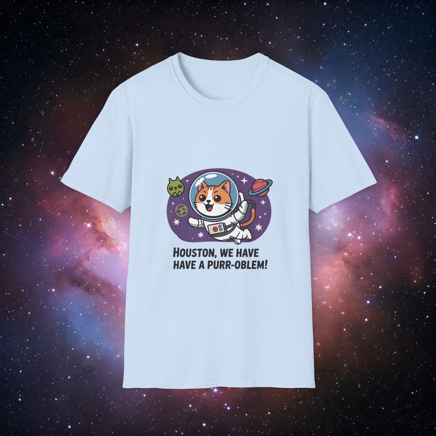 Houston We Have a Purr-oblem 1 Unisex T-Shirt - Funny Cat Space Design