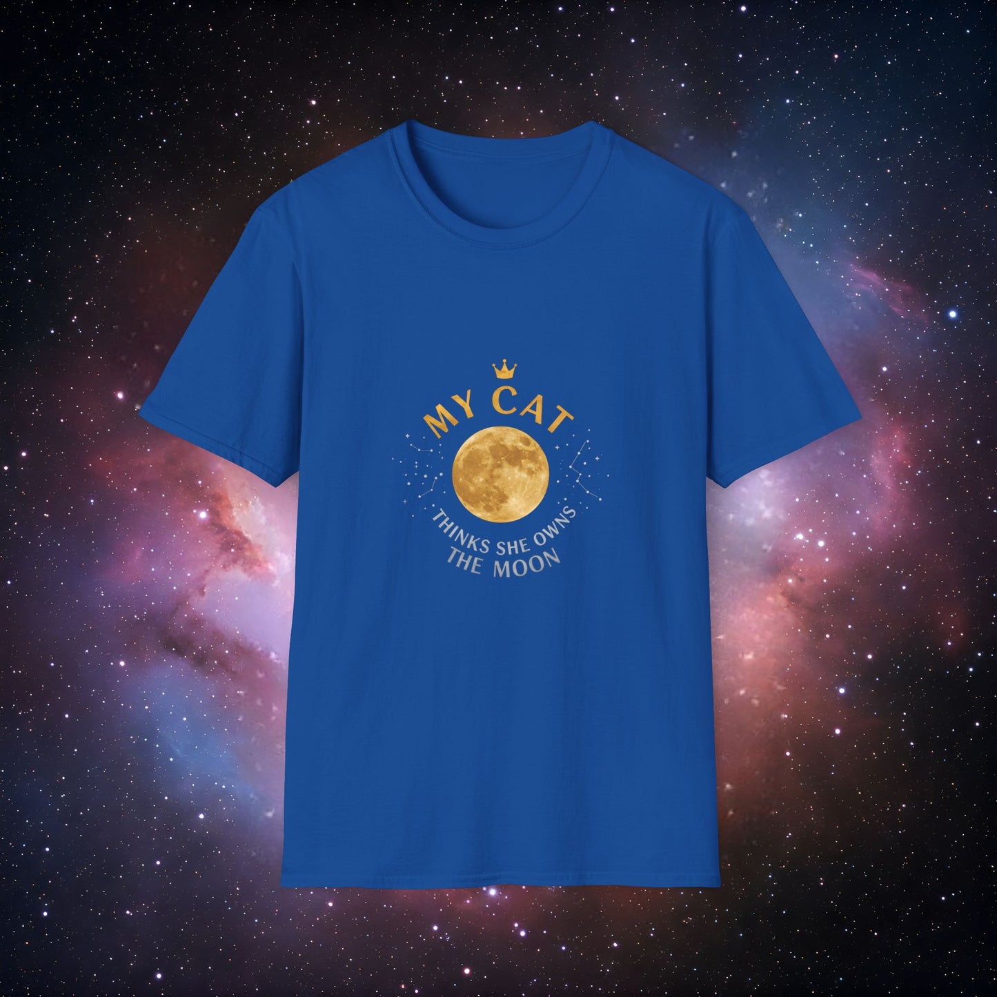 My Cat Thinks She Owns the Moon 2 - Cat Lover T-Shirt
