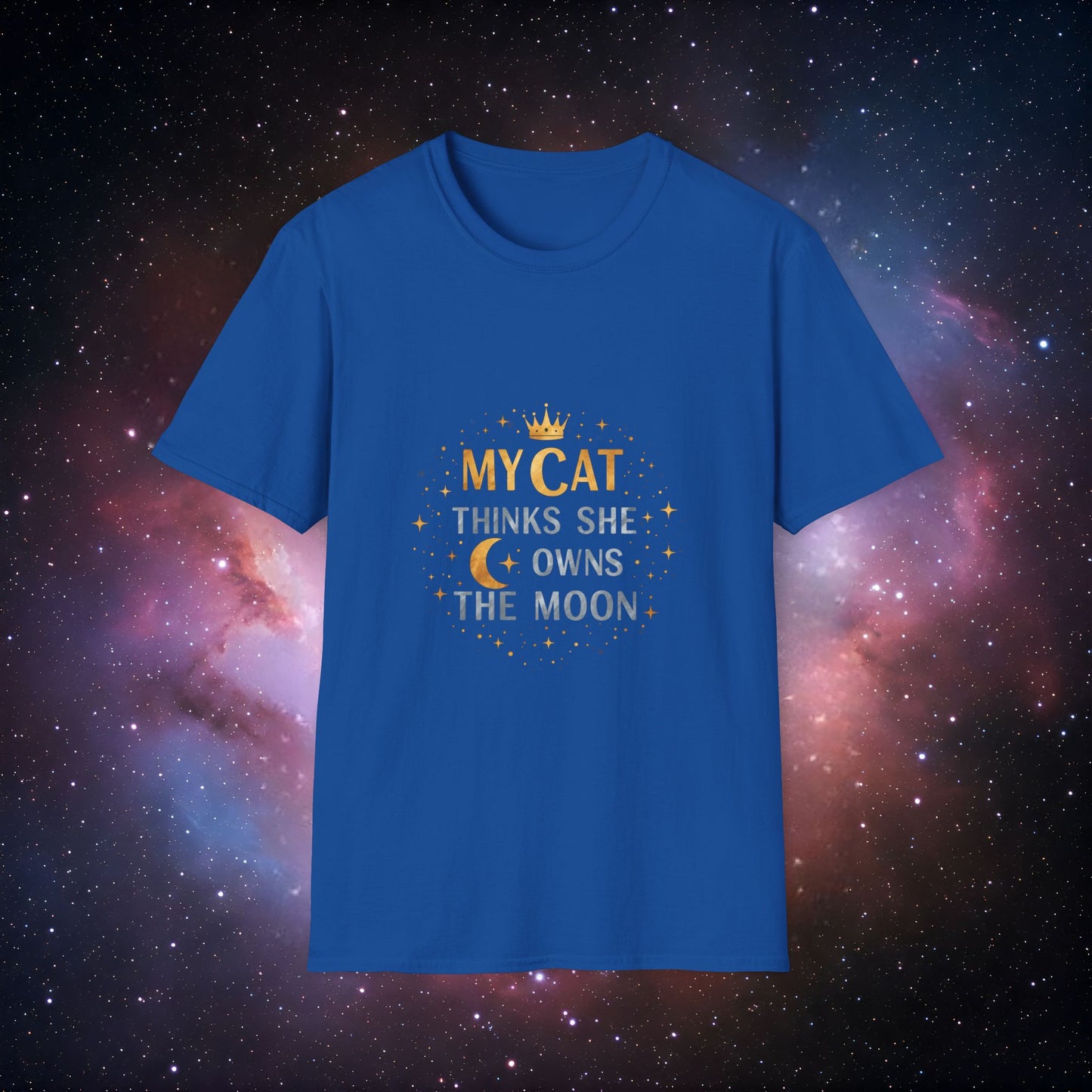 My Cat Thinks She Owns the Moon 1 Unisex Softstyle T-Shirt - Perfect for Cat Lovers!