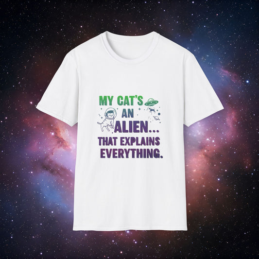 My Cat's An Alien 3 Unisex Softstyle T-Shirt - Fun & Quirky Tee for Cat Lovers