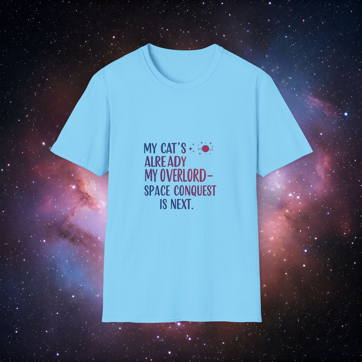My Cat's Already My Overlord - Funny Cat Lover T-Shirt