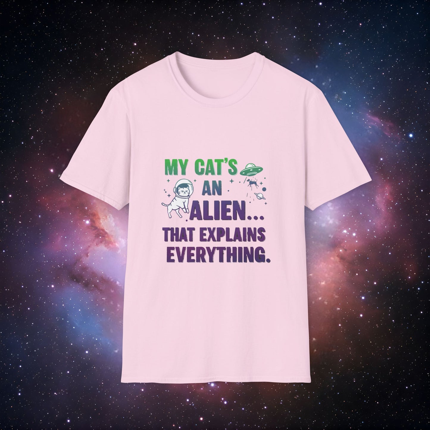 My Cat's An Alien 3 Unisex Softstyle T-Shirt - Fun & Quirky Tee for Cat Lovers